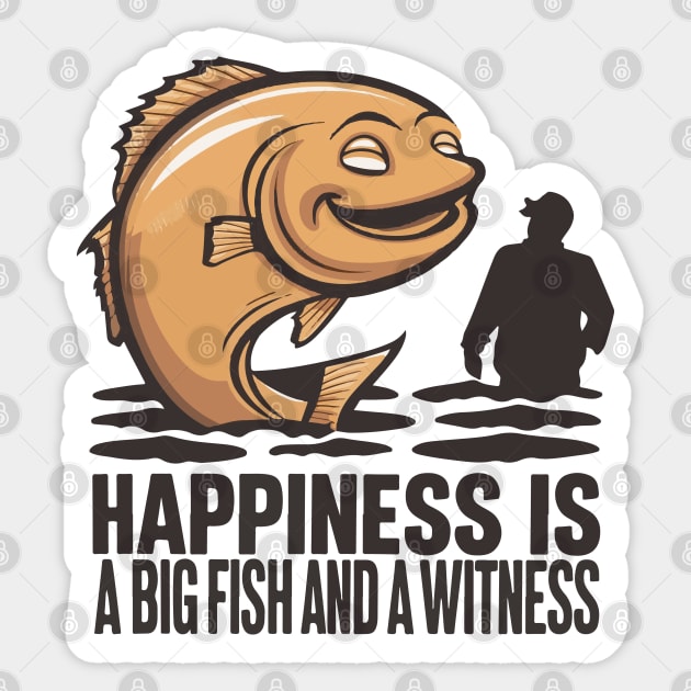 Happiness Is A Big Fish And A Witness Sticker by SPIRITY